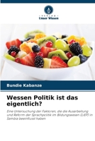 Wessen Politik ist das eigentlich? (German Edition) 6209923755 Book Cover