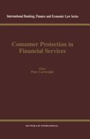 Consumer Protection in Financial Services (International Banking, Finance and Economic Law, 9) 9041197176 Book Cover