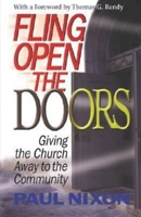 Fling Open the Doors: Giving the Church Away to the Community 0687045541 Book Cover