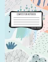 Composition Notebook: College Ruled: 100+ Lined Pages Writing Journal: Modern Abstract in Mint & Coral 0953 1646080955 Book Cover