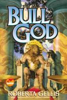 Bull God 0671578685 Book Cover
