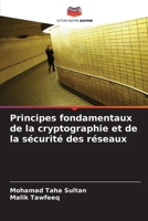Principes fondamentaux de la cryptographie et de la sécurité des réseaux (French Edition) 6207508289 Book Cover