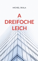 A dreifoche Leich 3755799022 Book Cover