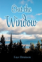 Out the Window B0955B5TQQ Book Cover