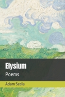 Elysium: Poems B0F3XN42Y3 Book Cover