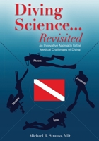 Diving Science Revisited 1947239503 Book Cover