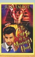 The Curse of the Mummy's Heart B08C9D75QF Book Cover