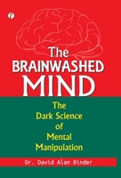 Brainwashed Mind 9367005652 Book Cover
