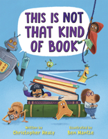 This Is Not That Kind of Book 0525580298 Book Cover