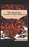 The Monster: A collection of emotions through poetry B08TQCXYQ7 Book Cover