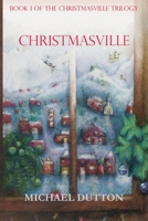 Christmasville 0978665597 Book Cover