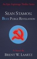 Sean Stamos: Blue Purge Revelation 0998205478 Book Cover