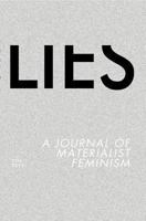 Lies: A Journal of Materialist Feminism 193920206X Book Cover