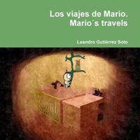 Los viajes de Mario. Mario�s travels 1291885943 Book Cover