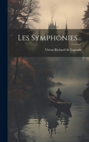 Les Symphonies... 102228617X Book Cover