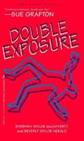 Double Exposure (Bert & Nan Tatum Mysteries) 1575662078 Book Cover