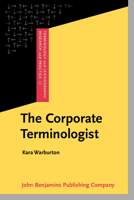 The Corporate Terminologist 9027208492 Book Cover