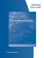 Workbook with Study Guide for Ahrens/Henson's Meteorology Today, 11th 1305862287 Book Cover