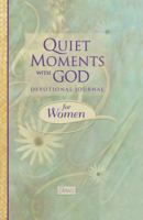Quiet Moments With God Devotional Journal For Women 1562929844 Book Cover