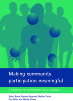Making Community Participation Meaningful: A Handbook for Development and Assessment 186134614X Book Cover