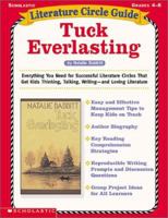 Literature Circle Guides: Tuck Everlasting (Grades 4-8) 0439163617 Book Cover