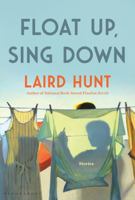 Float Up, Sing Down 1639730109 Book Cover
