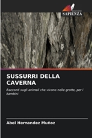 Sussurri Della Caverna (Italian Edition) 6630362810 Book Cover