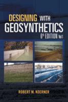 Designing with Geosynthetics, Vol. 1 1462882889 Book Cover