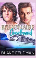 Billionaire Overboard 1793089744 Book Cover