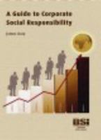 A Guide to Corporate Social Responsibility 0580493105 Book Cover