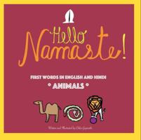 Hello Namaste! Animals : First Words in English and Hindi - Animals 0999628216 Book Cover