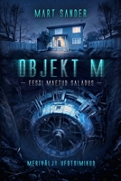 OBJEKT M: Eesti maetud saladus (Finnish Edition) 9949747198 Book Cover