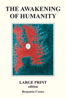 The Awakening Of Humanity - Large Print edition 9491732366 Book Cover