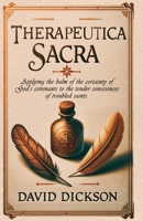 Therapeutica Sacra 1961807912 Book Cover