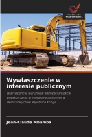 Wywlaszczenie w interesie publicznym (Polish Edition) 6630196244 Book Cover