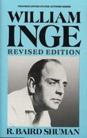 William Inge (Twayne's United States Authors Series) 0805775374 Book Cover