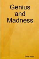 Genius and Madness 0359095240 Book Cover