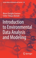 Introduction to Environmental Data Analysis and Modeling 303036206X Book Cover