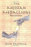 The Messiah Medallions 1420846825 Book Cover
