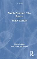Media Studies: The Basics 1032850981 Book Cover