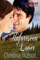 Unforeseen Lover 1610342143 Book Cover