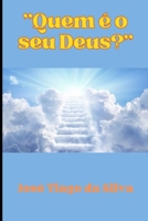 "Quem é o seu Deus?" (Portuguese Edition) B0CLPG7QNN Book Cover