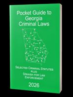 Pocket Guide to the Georgia Criminal Code 1884493637 Book Cover