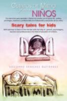 Cuentos de Miedo Para Ni OS Scary Tales for Kids 1463306431 Book Cover