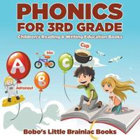 Phonics for 3rd Grade: Children's Reading & Writing Education Books 1683270878 Book Cover