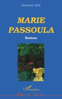 MARIE PASSOULA (Lettres Des Caraïbes) (French Edition) 2747515613 Book Cover