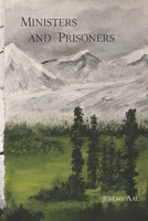 Ministers and Prisoners 1733895264 Book Cover