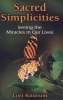 Sacred Simplicities 1551264196 Book Cover