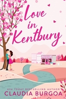 Love in Kentbury (Kentbury Tales) B0CTKPKWP3 Book Cover