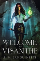 Welcome To Visanthe B0BCP6NTTJ Book Cover